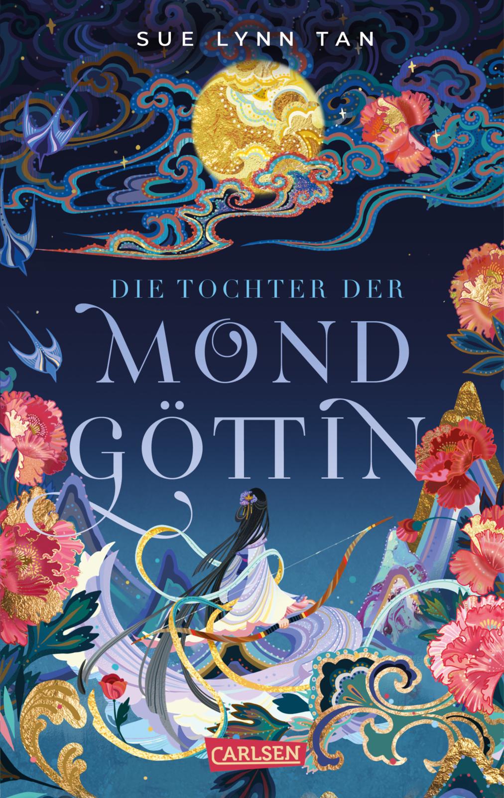 Tan, Sue Lynn; Die Tochter der Mondgöttin (c) Carlsen Verlag GmbH