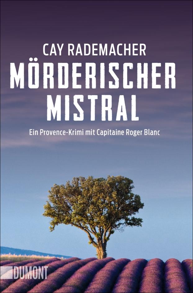 Band 1, Mörderischer Mistral